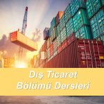 Dış Ticaret Dersleri