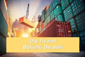 Dış Ticaret Dersleri