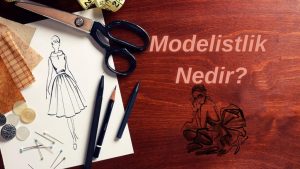 Modelistlik nedir