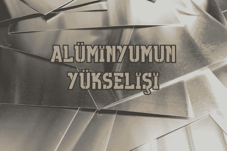 Alüminyum Sektörü