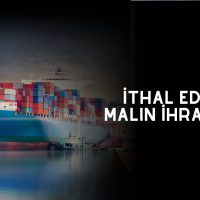 İthal edilmiş malın ihracatı