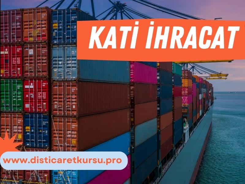 Kati ihracat